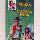 Clay Allison : Kultaa ja kuumaa lyijyä - pikkukuva 1