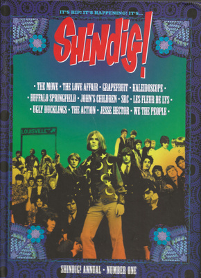 SHINDIG! ANNUAL #1 2008 Buffalo Springfield MOVE Kaleidoscop