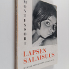 Maria Montessori : Lapsen salaisuus - pikkukuva 1