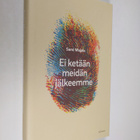 Sami Majala : Ei ketään meidän jälkeemme - pikkukuva 1
