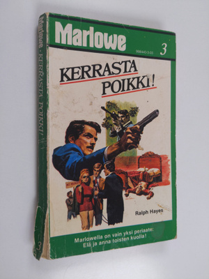 Ralph Hayes : Kerrasta poikki!