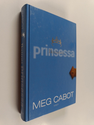 Meg Cabot : Ikuisesti prinsessa