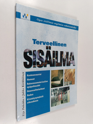 Eija Puhakka : Terveellinen sisäilma