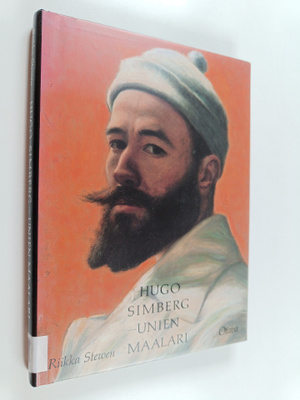 Riikka Stewen : Hugo Simberg - unien maalari