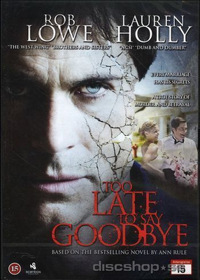 Too Late To Say Goodbye  -  DVD