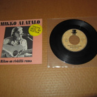 Mikko Alatalo 7" Rikoo on riskillä ruma,PS v.1980 - pikkukuva 1