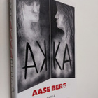Aase Berg : Akka - pikkukuva 1