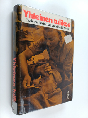 Salme (toim.) Sadeniemi : Yhteinen tulikoe : naisten kert...