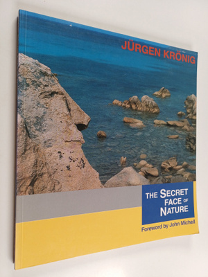 Jurgen Kronig : The Secret Face of Nature