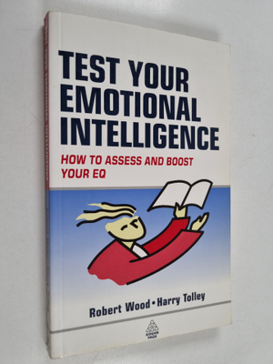 Harry Tolley ym. : Test Your Emotional Intelligence - How...