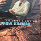 JUHA VAINIO 4 CD -boxi - SELLAISTA ELÄMÄ ON - pikkukuva 1