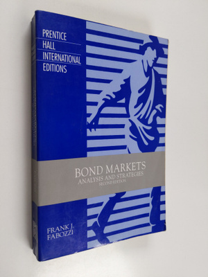 Frank J. Fabozzi : Bond markets, analysis and strategies