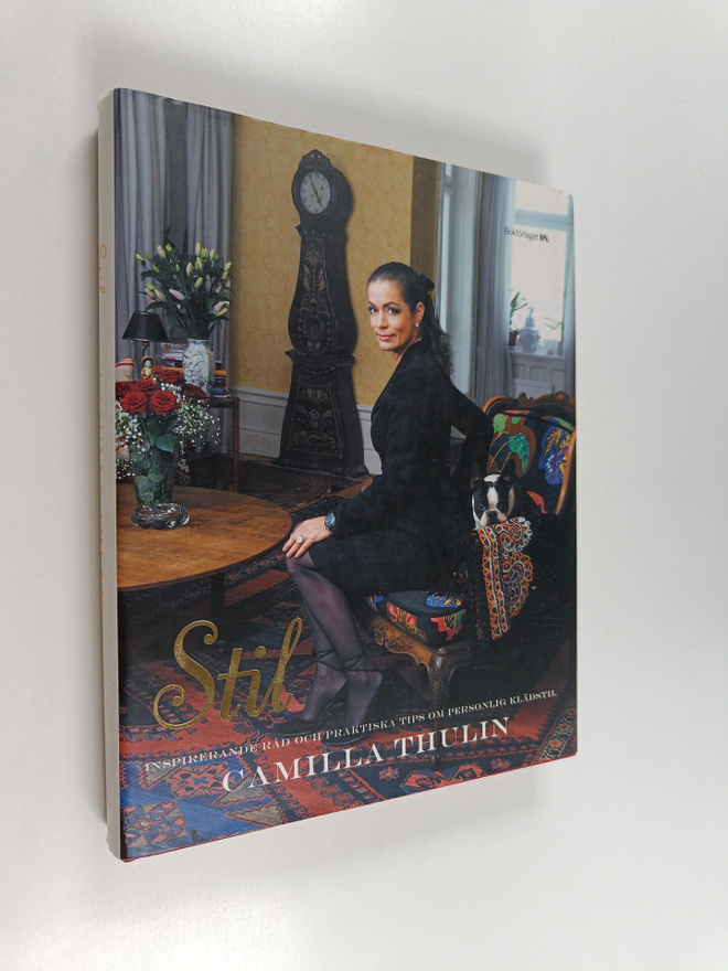 Camilla Thulin : Stil : inspirerande råd och praktiska ti...