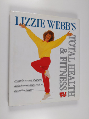 Lizzie Webb : Total Health and Fitness