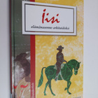 Tony Dunderfelt : Iisi : elämänasenne arkitaidoksi - pikkukuva 1