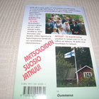 Metsolat Tie kotiin -sid - pikkukuva 2