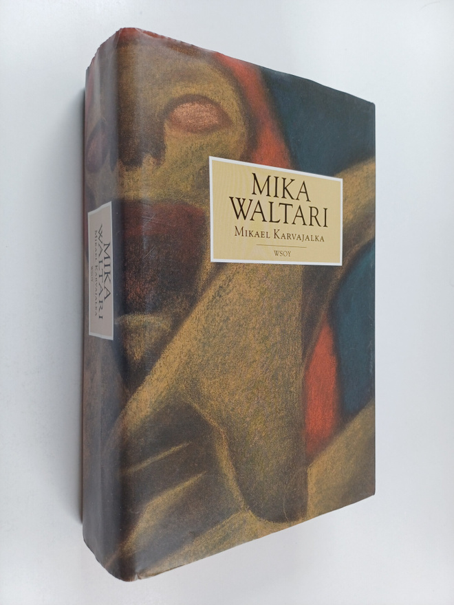 Mika Waltari : Mikael Karvajalka : Mikael Karvajalan nuor...