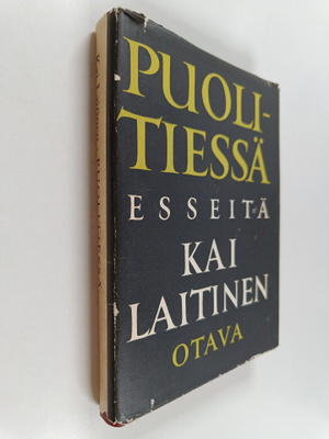 Kai Laitinen : Puolitiessä : esseitä kirjallisuudesta