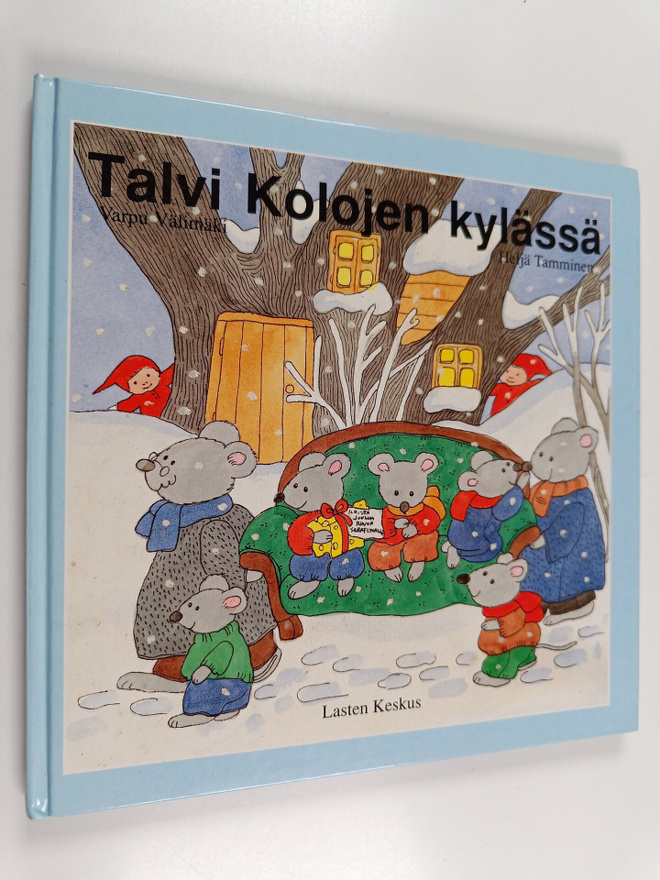 Varpu Välimäki : Talvi Kolojen kylässä