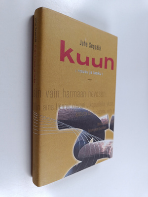 Juha Seppälä : Kuun nousu ja lasku