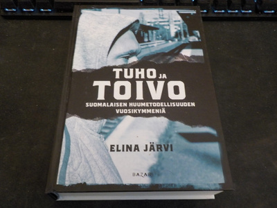 Järvi, Elina - Tuho ja toivo