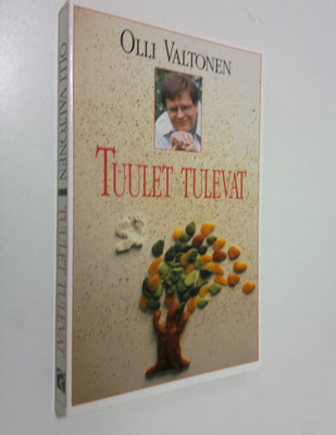 Olli Valtonen : Tuulet tulevat