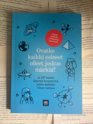 Ovatko kaikki esineet olleet joskus märkiä? (nid.)