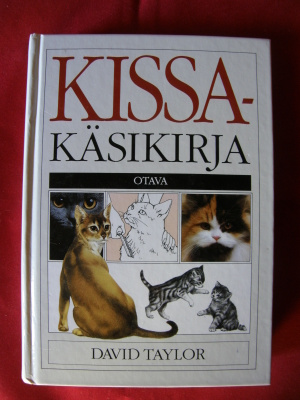 Taylor, David : Kissakäsikirja