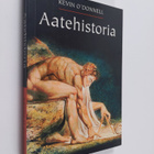 Kevin O'Donnell : Aatehistoria - pikkukuva 1