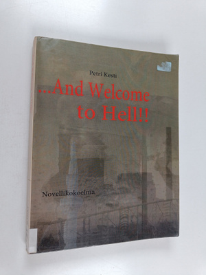Petri Kesti : ...And welcome to Hell!!