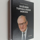 Mikko Paatero : Sisäinen turvallisuus horjuu - pikkukuva 1
