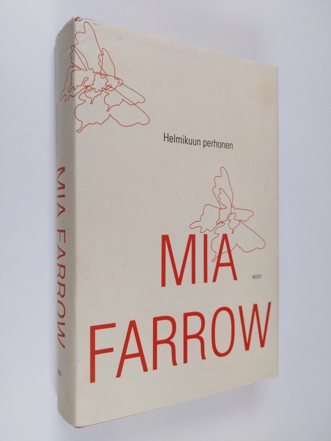 Mia Farrow : Helmikuun perhonen