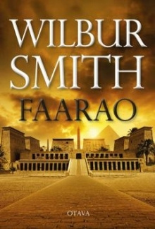 Wilbur Smith - Faarao