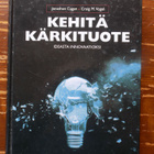 KEHITÄ KÄRKITUOTE - Ideasta innovaatioksi - pikkukuva 1