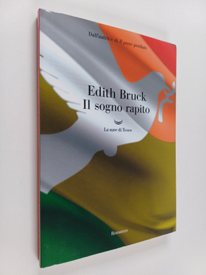 Edith Bruck : Il sogno rapito