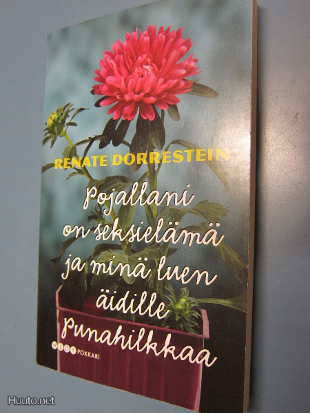 Renate Dorrestein: Pojallani on seksielämä ja ..(pokkari)
