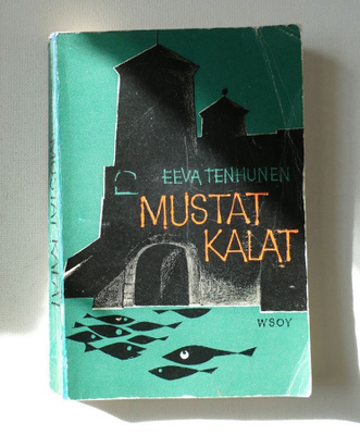 Eeva Tenhunen: Mustat kalat