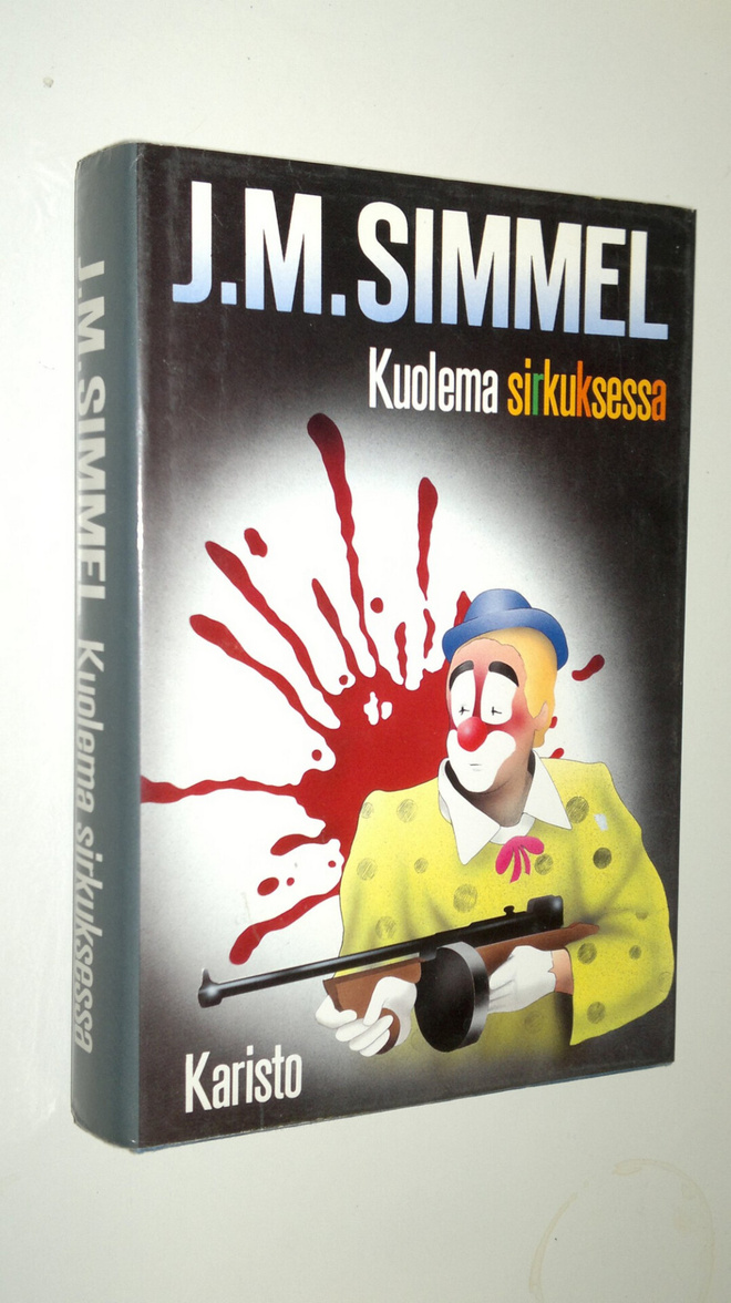 Johannes Mario Simmel : Kuolema sirkuksessa