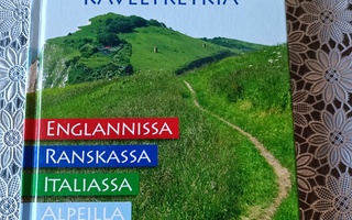 Elämyksiä ja Kävelyretkiä