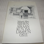 Juhani Aho Siihen aikaan kun isä lampun osti - pikkukuva 1