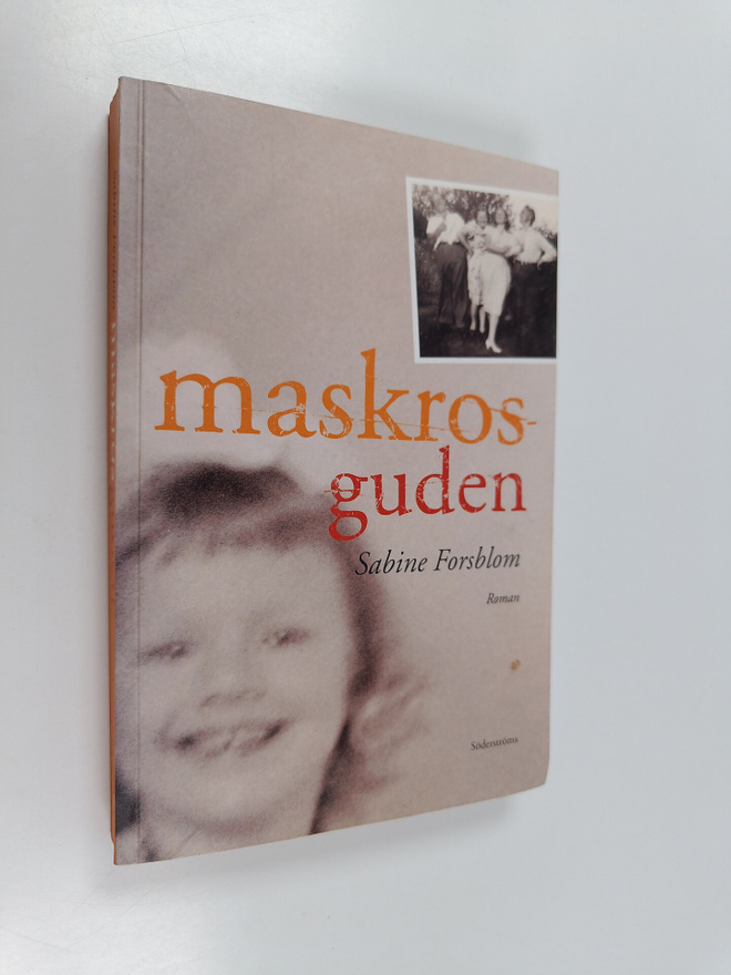Sabine Forsblom : Maskrosguden : roman