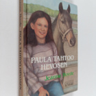 Jeanne Hovde : Paula tahtoo hevosen - pikkukuva 1