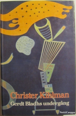Christer Kihlman • Gerdt Bladhs undergång