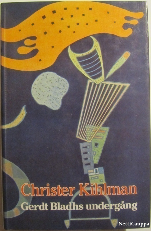 Christer Kihlman • Gerdt Bladhs undergång