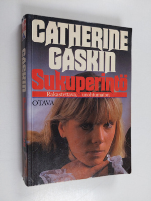 Catherine Gaskin : Sukuperintö