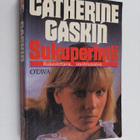 Catherine Gaskin : Sukuperintö - pikkukuva 1