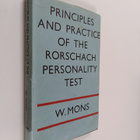 W[alter] Mons : Principles and Practice of the Rorschach ... - pikkukuva 1