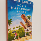 Nigel Barley : Not a hazardous sport - pikkukuva 1
