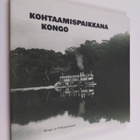 Peter Tygesen : Kohtaamispaikkana Kongo : Kongo ja Pohjoi... - pikkukuva 1