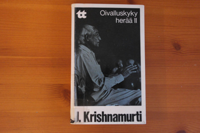 J.Krishnamurti:Oivalluskyky herää II.Nid.